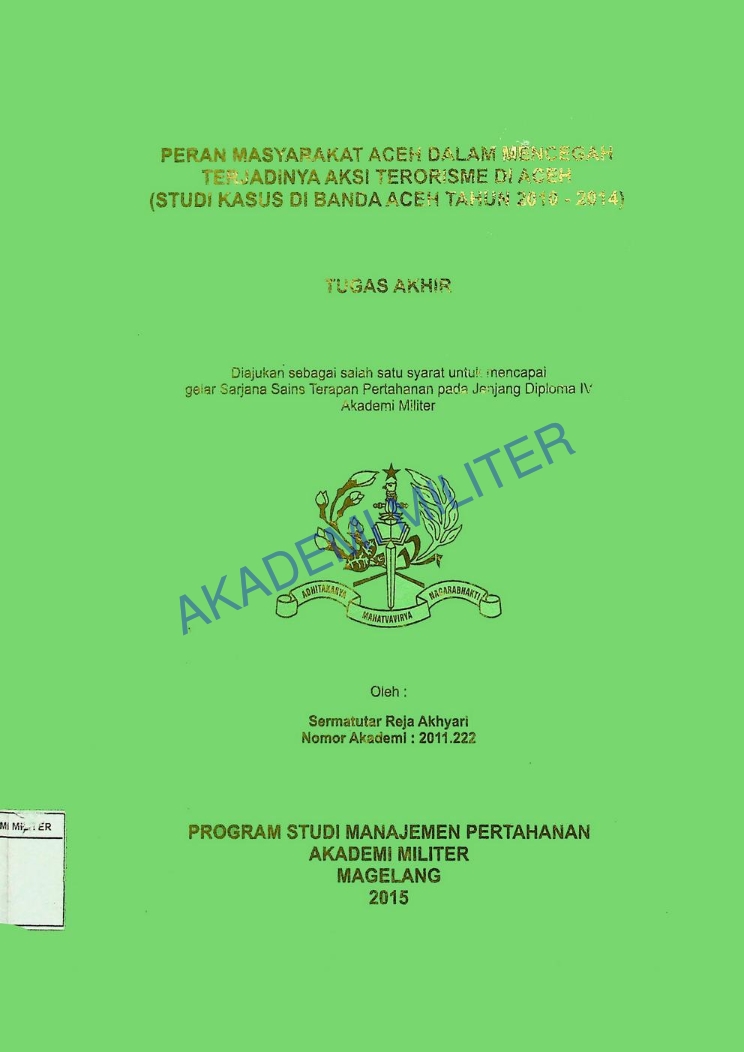 PERAN MASYARAKAT ACEH DALAM MENCEGAH TERJADINYA AKSI TERORISME DI ACEH (STUDI KASUS DI BANDA ACEH TAHUN 2010-2014)